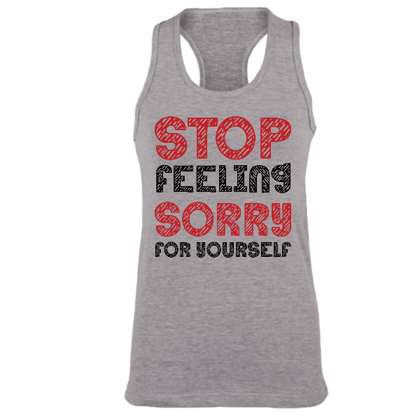 Grumpy Peet Women’s Racerback | Stop feeling sorry for yourself.